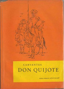 Cervantes Saavedra, Miguel de - Don Quijote [antikvár]