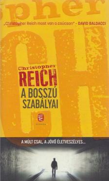 Reich, Christopher - A bosszú szabályai [antikvár]