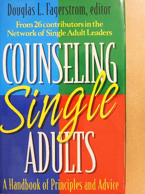 Jerry Schreur - Counseling Single Adults [antikvár]