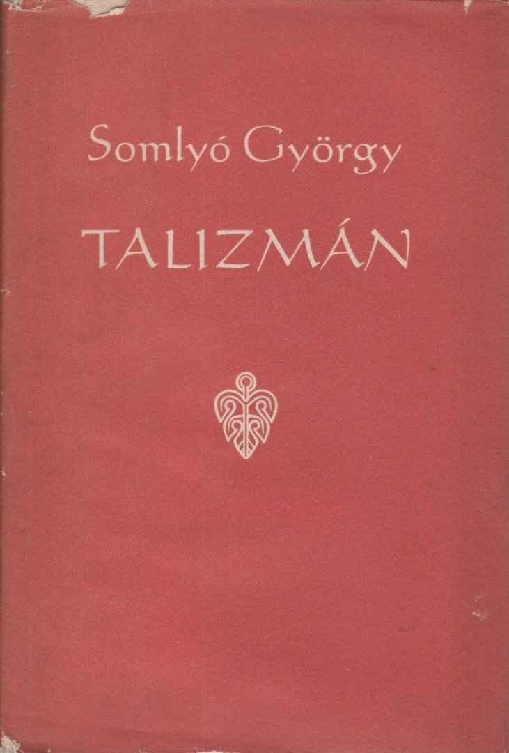 SOMLYÓ GYÖRGY - Talizmán [antikvár]