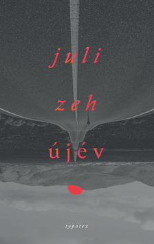 Juli Zeh - Újév