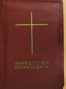 Keresztyén énekeskönyv [antikvár]