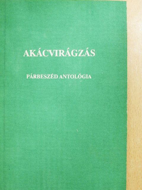 Losoncziné Szabó Magdolna - Akácvirágzás [antikvár]