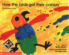 Mary Albert, Pamela Lofts - How the Birds got Their Colours [antikvár]
