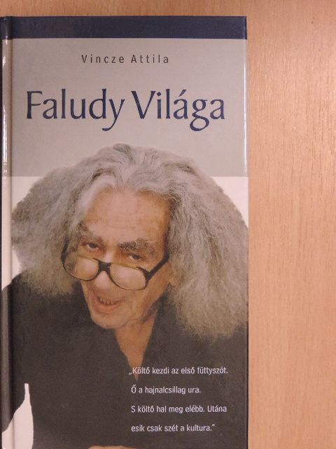 Vincze Attila - Faludy világa [antikvár]