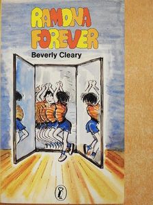 Beverly Cleary - Ramona Forever [antikvár]
