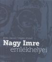 Pótó János, Hajdú József - Nagy Imre emlékhelyei [antikvár]