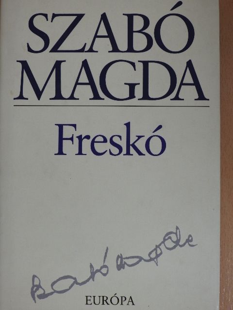 Szabó Magda - Freskó [antikvár]