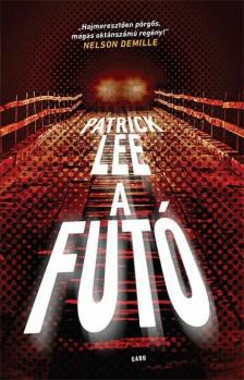 LEE, PATRICK - A futó [antikvár]