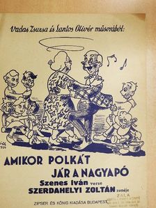 Szenes Iván - Amikor polkát jár a nagyapó [antikvár]