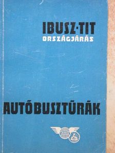 Autóbusztúrák [antikvár]