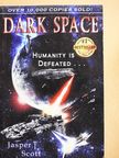 Jasper T. Scott - Dark Space [antikvár]