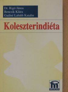 Bencsik Klára - Koleszterindiéta [antikvár]
