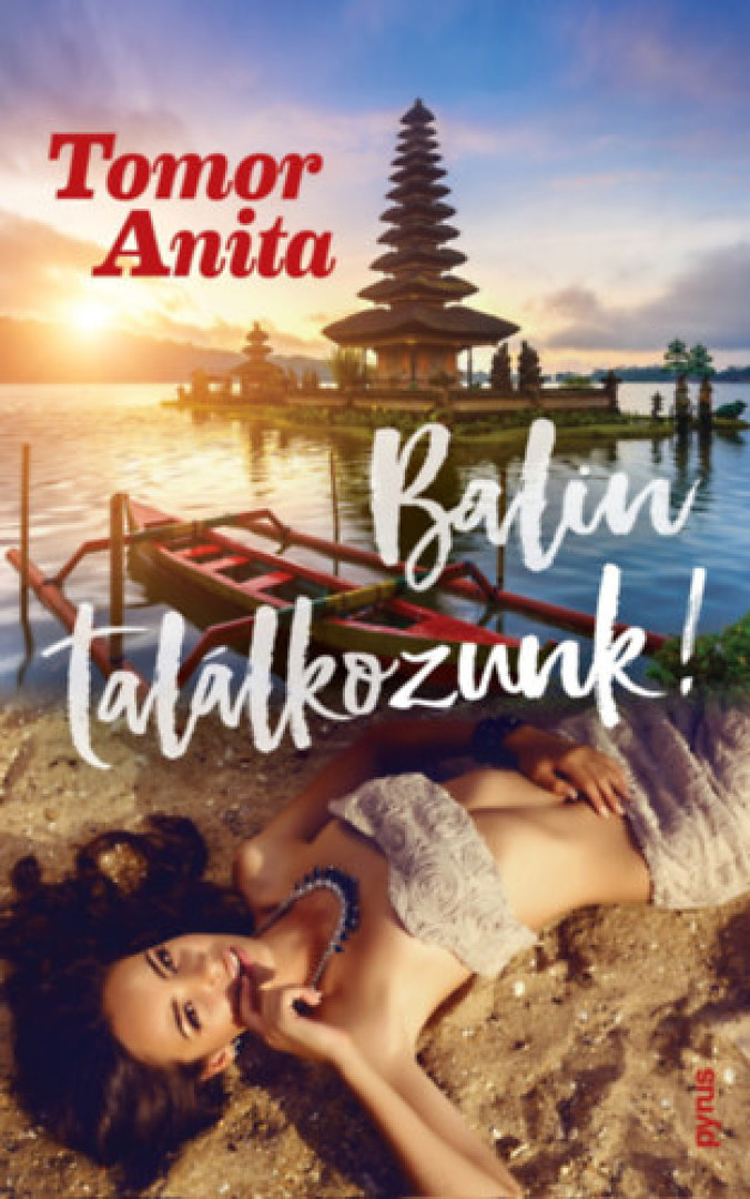 Tomor Anita - Balin találkozunk! [antikvár]