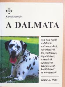 Tanya B. Ditto - A dalmata [antikvár]