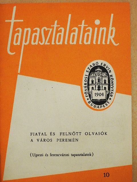 Kovács Lajosné - Fiatal és felnőtt olvasók a város peremén [antikvár]