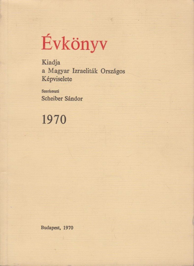 Scheiber Sándor - Évkönyv 1970 [antikvár]