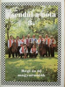 A. Molnár István - Csendül a nóta 3. [antikvár]