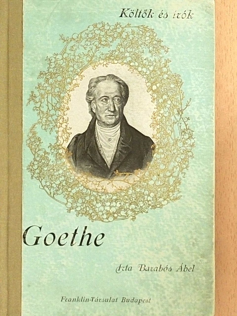 Barabás Ábel - Goethe [antikvár]