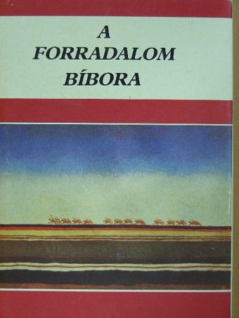 Alekszandr Blok - A forradalom bíbora [antikvár]