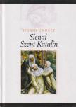Undset, Sigrid - Sienai Szent Katalin [antikvár]