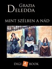 Grazia Deledda - Mint szélben a nád [eKönyv: epub, mobi]