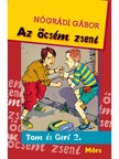 NÓGRÁDI GÁBOR - Az öcsém zseni. Tom és Geri 2. [eKönyv: epub, mobi]