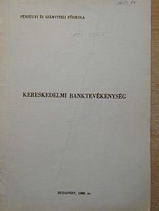 Dr. Csongor Dénes - Kereskedelmi banktevékenység [antikvár]