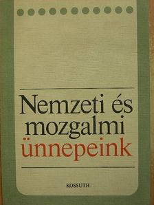 Vértes Róbert - Nemzeti és mozgalmi ünnepeink [antikvár]