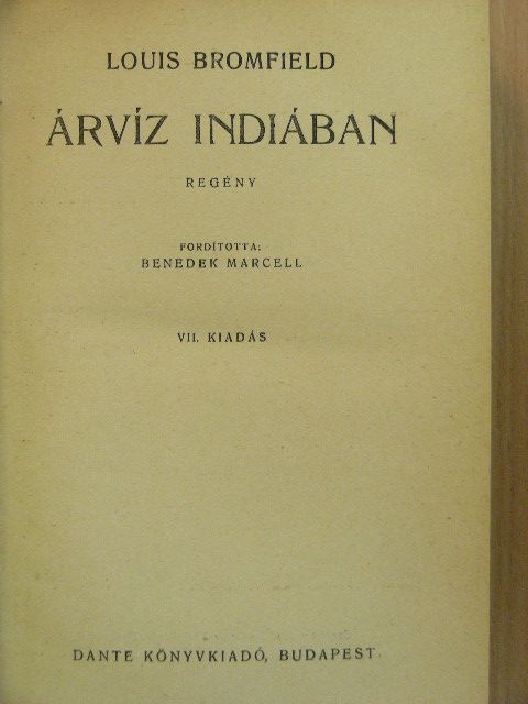 Louis Bromfield - Árvíz Indiában [antikvár]