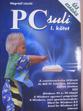 Nógrádi László - PC Suli I. [antikvár]