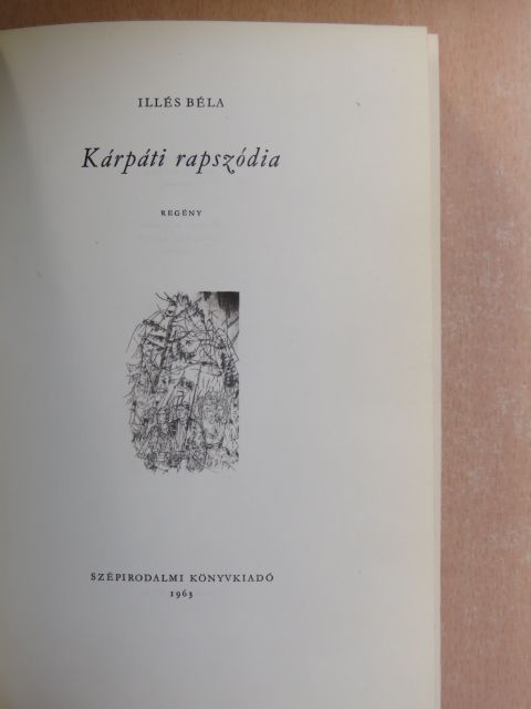Illés Béla - Kárpáti rapszódia [antikvár]