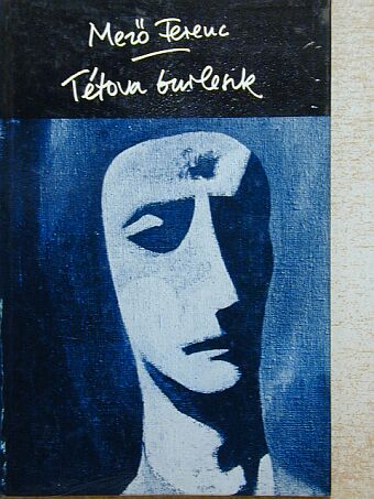 Mező Ferenc - Tétova burleszk [antikvár]