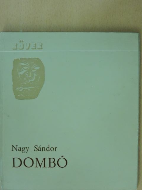 Nagy Sándor - Dombó [antikvár]