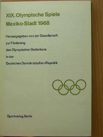 Behrendt - XIX. Olympische Spiele Mexiko-Stadt 1968 [antikvár]