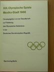 Behrendt - XIX. Olympische Spiele Mexiko-Stadt 1968 [antikvár]