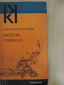 Roger Martin du Gard - Jacques Thibault [antikvár]