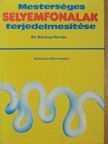 Dr. Kerényi István - Mesterséges selyemfonalak terjedelmesítése [antikvár]