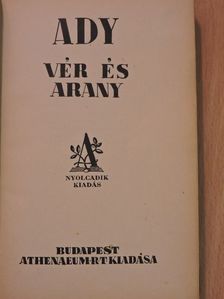 Ady Endre - Vér és arany [antikvár]