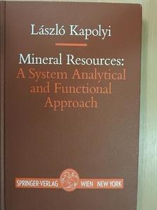 Kapolyi László - Mineral Resources: A System Analytical and Functional Approach [antikvár]