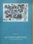 Szuromi Pál - Automatizmusok (dedikált példány) [antikvár]