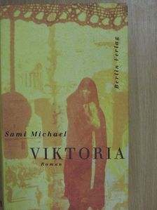 Sami Michael - Viktoria [antikvár]