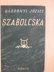 Gárdonyi József - Szabolcska [antikvár]