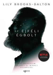 Lily Brooks-Dalton - Az éjféli égbolt
