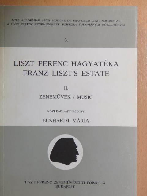 Liszt Ferenc hagyatéka II. [antikvár]