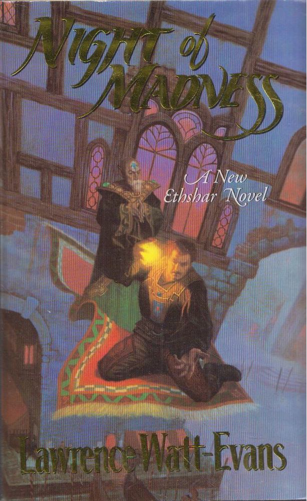 Lawrence Watt-Evans - Night of Madness [antikvár]