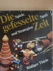 Rüdiger Thiele - Die gefesselte Zeit [antikvár]