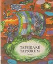 Zalabai Zsigmond (szerk.) - Tapsiráré Tapsórum [antikvár]