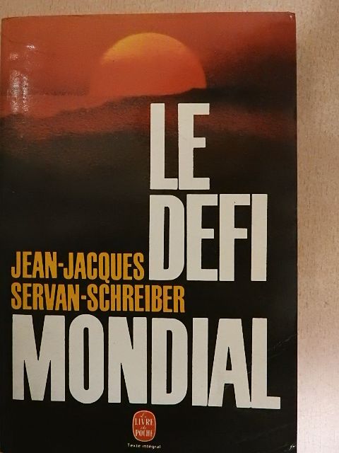 Jean-Jacques Servan-Schreiber - Le Défi mondial [antikvár]