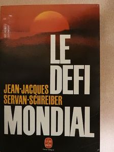 Jean-Jacques Servan-Schreiber - Le Défi mondial [antikvár]